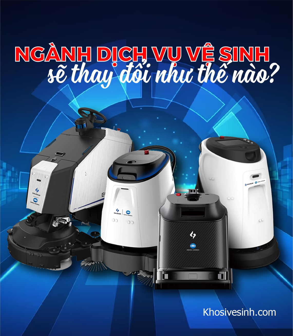 Giải pháp robot vệ sinh thông minh sẽ thay đổi dịch vụ vệ sinh chăm sóc sức khỏe như thế nào?