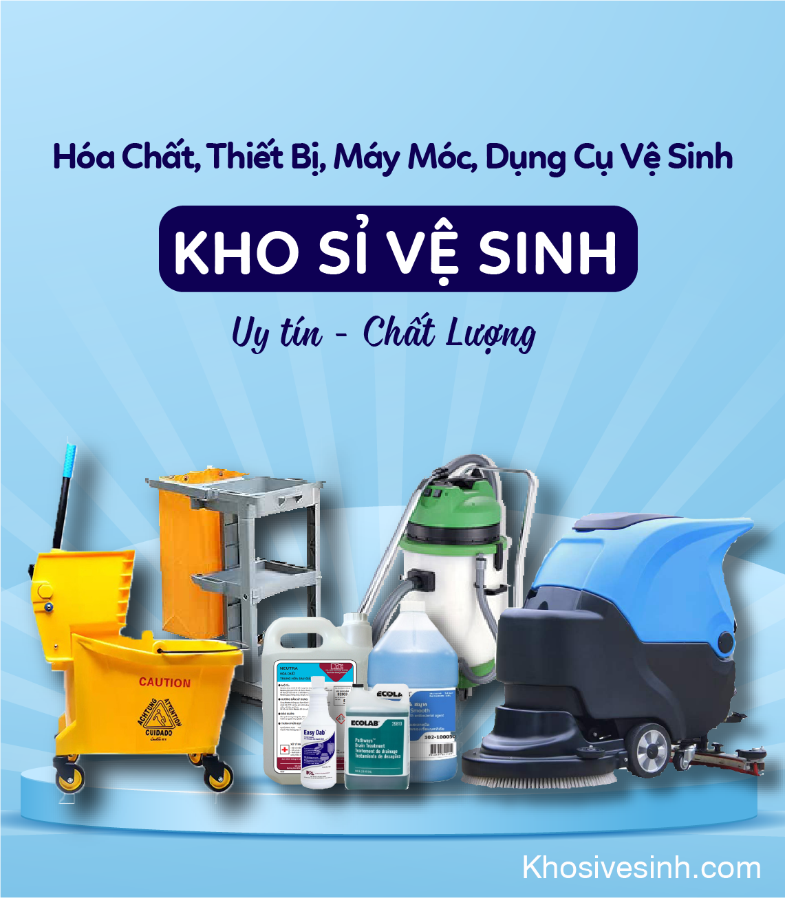 Địa chỉ tin cậy hàng đầu về cung cấp thiết bị, máy móc, và dụng cụ vệ sinh công nghiệp